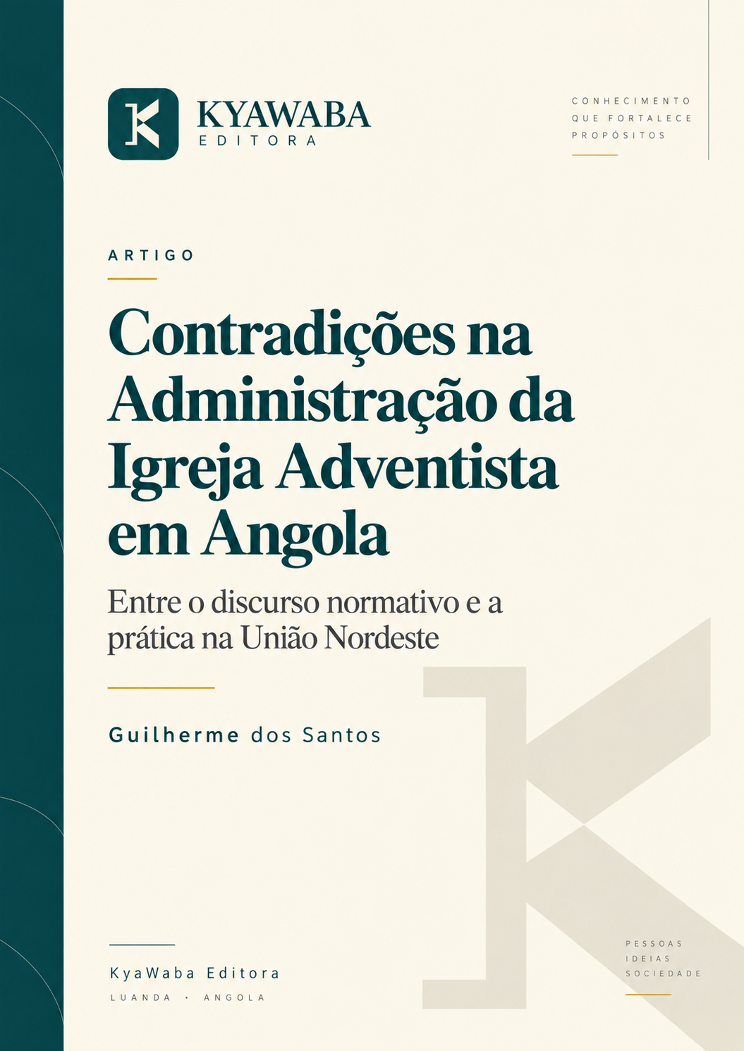 Imagem de destaque de Contradições na Administração da Igreja Adventista em Angola